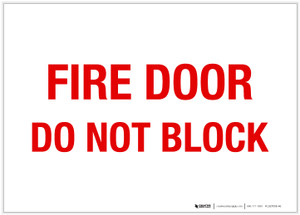 Fire Door - Do Not Block - Label