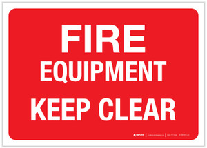 Fire Equipment - Keep Clear - Label