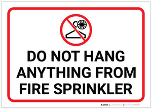 Do Not Hang Anything From Fire Sprinkler with Icon Landscape - Label