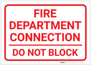 Fire Department Connection - Do Not Block White Landscape - Label