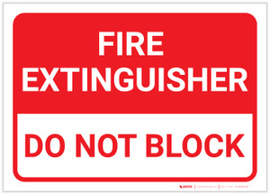 Fire Extinguisher/Do Not Block Landscape - Label
