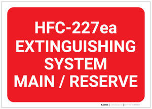 HFC 227ea Extinguishing System Main/Reserve Landscape - Label