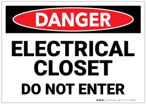 Danger: Electrical Closet Do Not Enter - Label