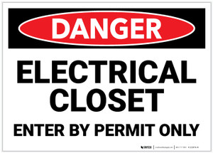 Danger: Electrical Closet Enter By Permit Only - Label
