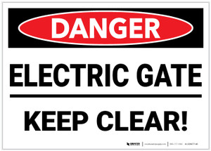 Danger: Electric Gate/Keep Clear - Label