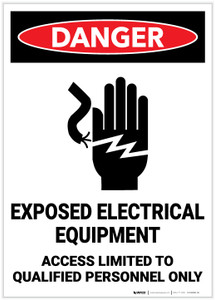 Danger: Exposed Electrical Equipment - Access Limited to Qualified Personnel Only - Label Danger: Exposed Electrical Equipment - Access Limited to Qualified Personnel Only - Label