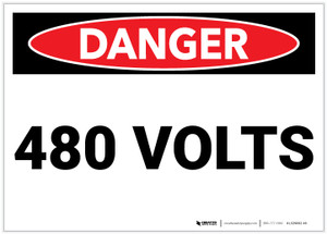 Danger: 480 Volts - Label Danger: 480 Volts - Label