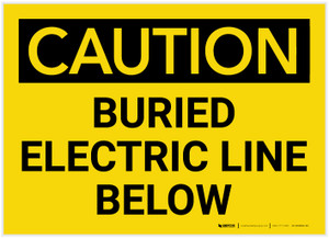 Caution: Buried Electric Line Below - Label