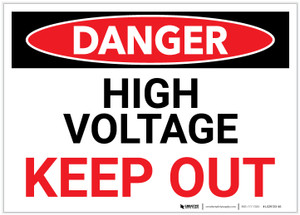 Danger: High Voltage - Keep Out - Label Danger: High Voltage - Keep Out - Label