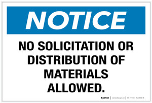 Notice: No Solicitation Or Distribution Of Materials Allowed - Label