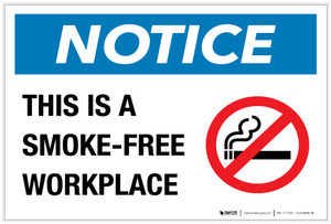 Notice: This is a Smoke-Free Workplace with Icon - Label