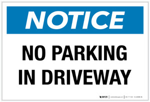Notice: No Parking in Driveway - Label
