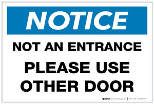 Notice: Not an Entrance - Use Other Door - Label