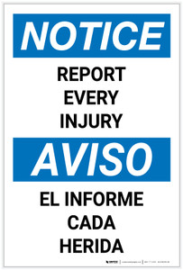 Notice: Report Every Injury Bilingual Spanish Portrait - Label