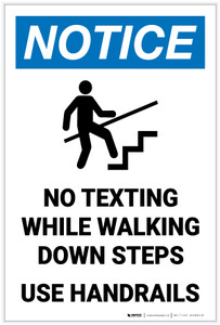 Notice: No Texting While Walking Down Steps - Use Handrails with Icon Portrait - Label Notice: No Texting While Walking Down Steps - Use Handrails with Icon Portrait - Label