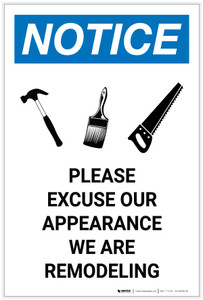 Notice: Please Excuse Our Appearance - We Are Remodeling Portrait - Label
