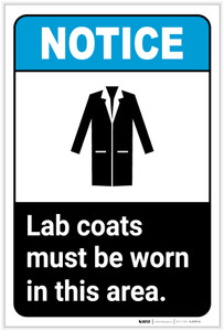 Notice: Lab Coats Must Be Worn in This Area Portrait ANSI - Label