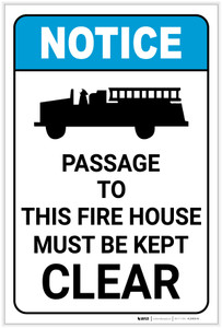 Notice: Passage To Fire House Must Be Kept Clear with Icon ANSI Portrait - Label