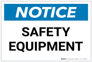 Notice: Safety Equipment - Label