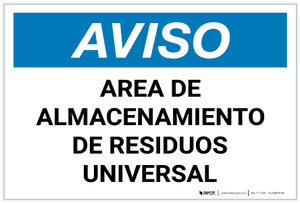 Notice: Universal Waste Storage Area - Spanish - Label