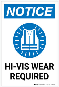 Notice: Hi Vis Wear Required Portrait - Label