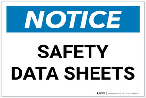 Notice: Safety Data Sheets - Label