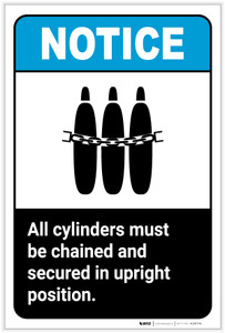 Notice: All Cylinders Be Chained Secured Upright Position ANSI Portrait - Label