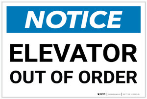 Notice: Elevator Out Of Order - Label