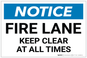 Notice: Fire Lane Keep Clear At All Times - Label