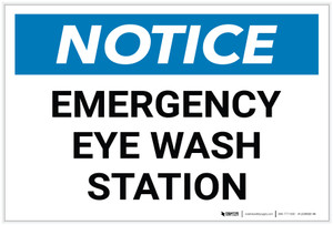 Notice: Emergency Eyewash Station - Label Notice: Emergency Eyewash Station - Label