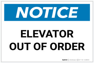 Notice: Elevator Out Of Order Landscape - Label