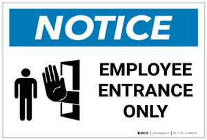 Notice: Employee Entrance Only with Hand with Icon Landscape - Label