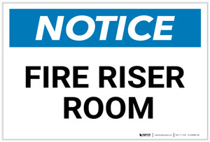Notice: Fire Riser Room - Label
