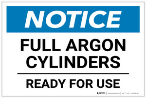 Notice: Full Argon Cylinders Ready For Use - Label