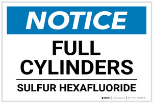 Notice: Full Cylinders - Sulfer Hexafluoride - Label
