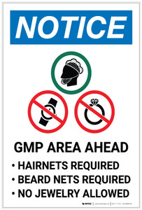 Notice: GMP Area Ahead - Hairnets/Beard Nets Required - No Jewelry Portrait - Label