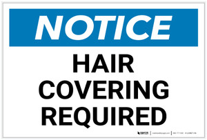 Notice: Hair Covering Required Landscape - Label