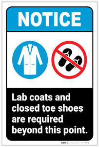 Notice: Lab Coats Closed Toe Shoes Required Beyond this Point Portrait ANSI - Label