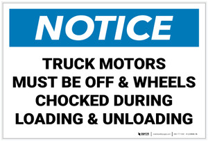 Notice: Truck Motors Must Be Off and Wheels Chocked Landscape - Label