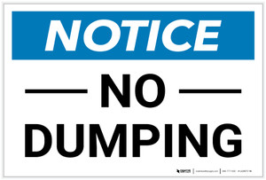 Notice: No Dumping Landscape - Label