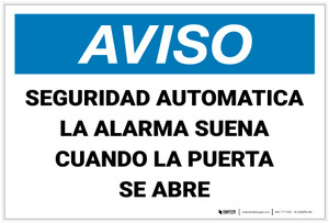 Notice: Automatic Security Alarm Will Sound When Door Open Spanish Landscape - Label