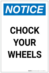 Notice: Chock Your Wheels Portrait - Label