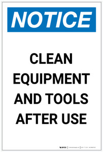 Notice: Clean Equipment and Tools After Use Portrait - Label