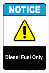 Notice: Diesel Fuel Only ANSI Portrait - Label