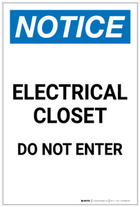 Notice: Electrical Closet Do Not Enter Portrait - Label