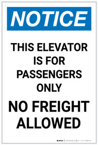 Notice: This Elevator for Passengers Only - No Freight Allowed Portrait - Label