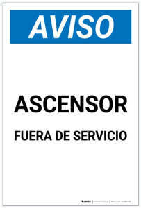 Notice: Elevator Out Of Order Spanish Portrait - Label