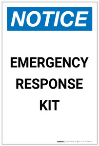 Notice: Emergency Response Kit Portrait - Label Notice: Emergency Response Kit Portrait - Label