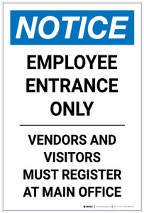 Notice: Employee Entrace Only - Visitors and Vendors Register at Main Office Portrait - Label