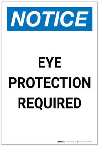 Notice: Eye Protection Required Portrait - Label